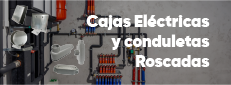 Caja Eléctricas y Conduletas Roscadas